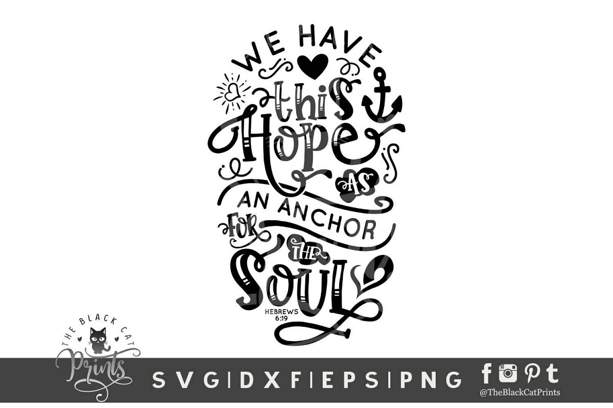 Hope Is An Anchor For The Soul SVG DXF EPS PNG| Easter svg example image 1