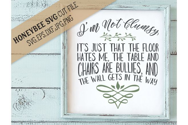 I'm not Clumsy cut file example image 1
