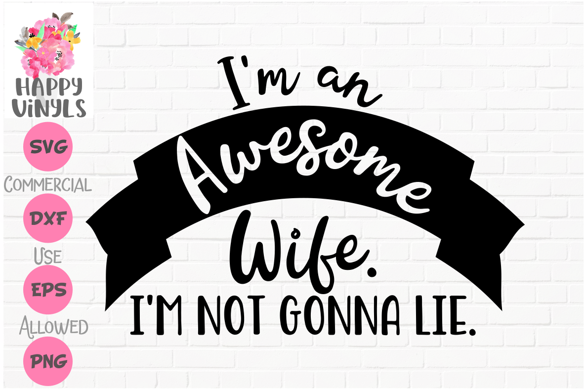 Cute SVG Awesome Wife SVG