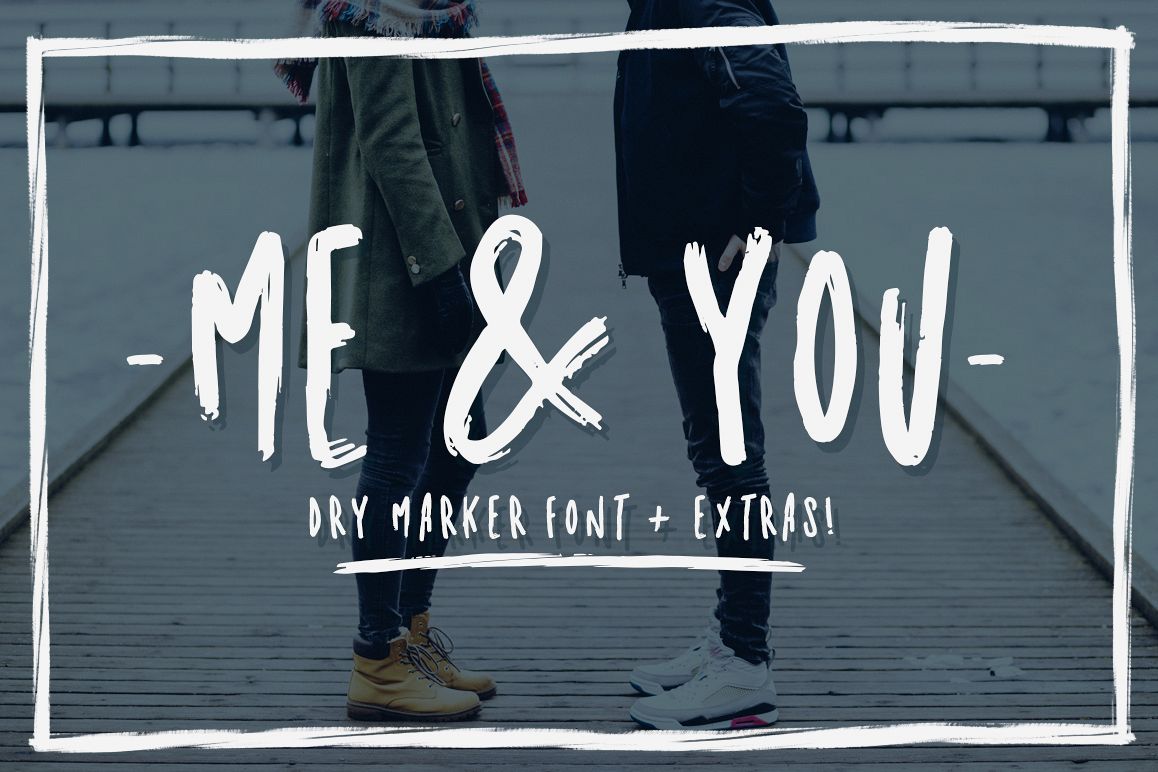 Me & you - dry marker font and extras! example image 1