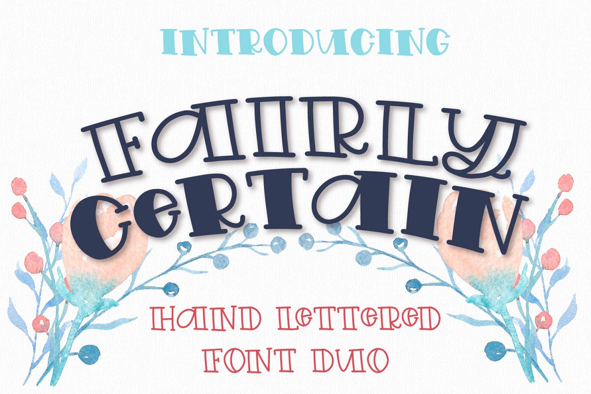 Fairly Certain - A Hand Lettered Font Duo example image 1