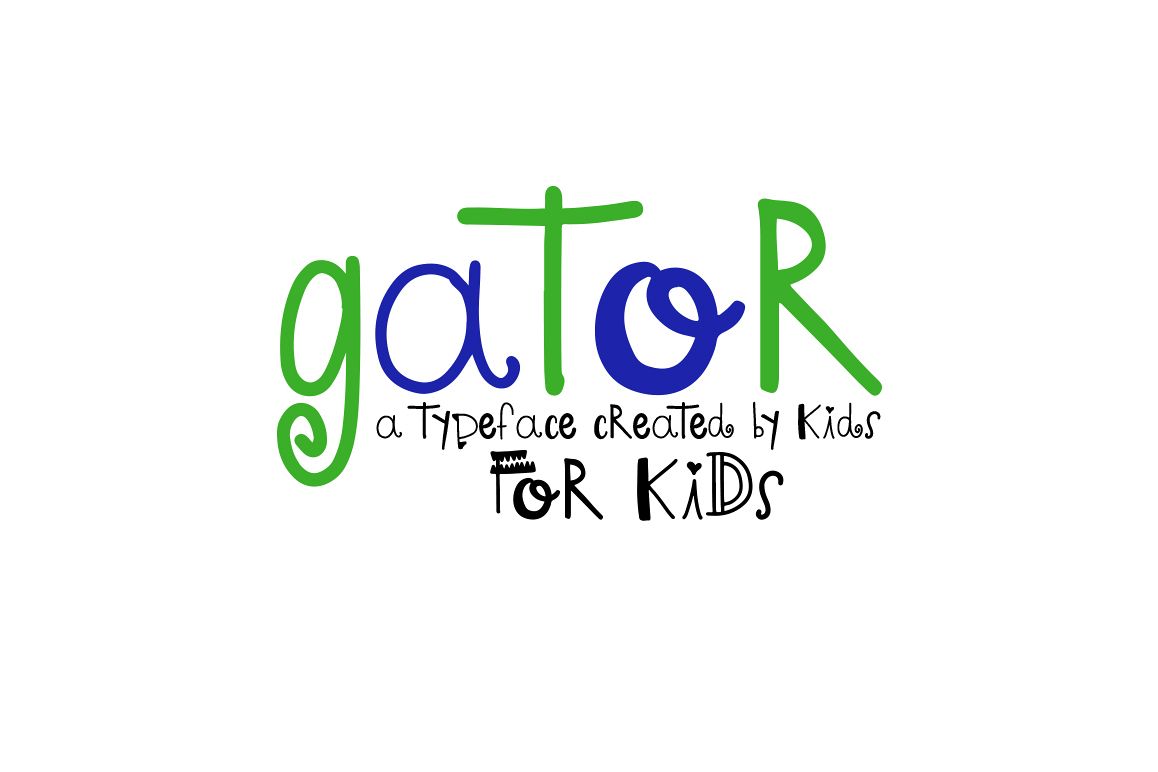 Gator - A font by kids, for kids example image 1