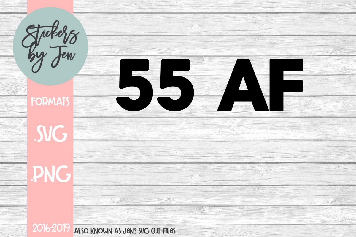 55 AF SVG Cut File example image 1
