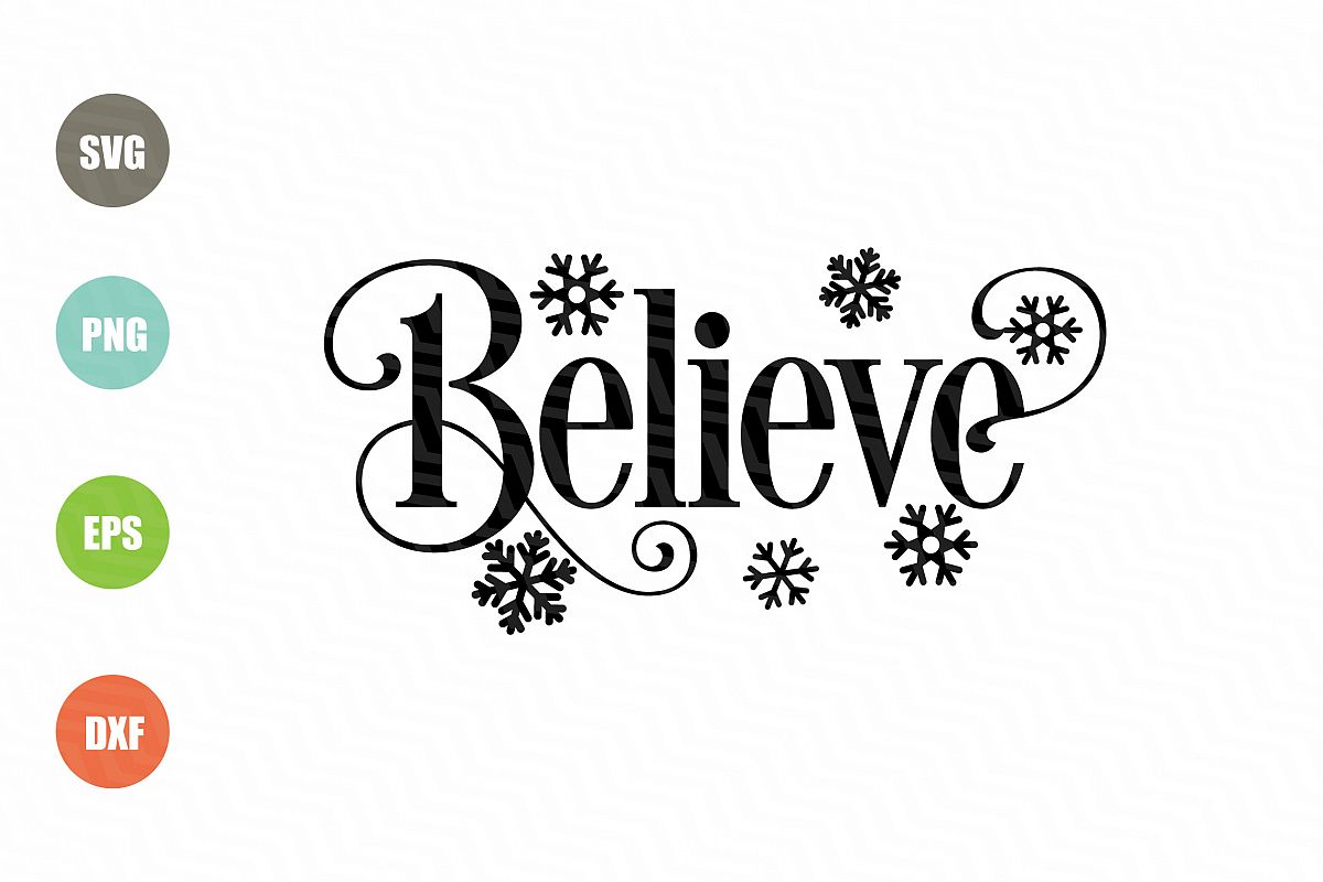 Download Believe SVG Christmas Design