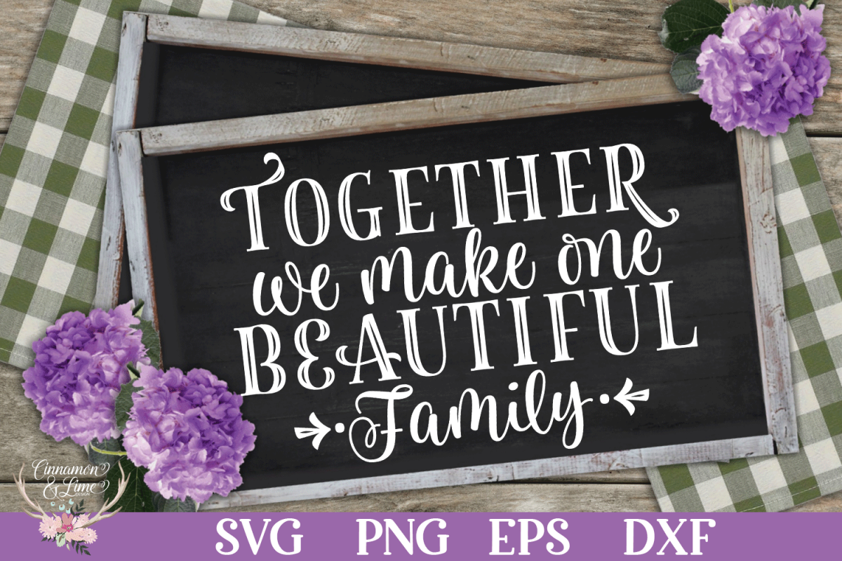 Together We Make One Beautiful Family SVG example image 1