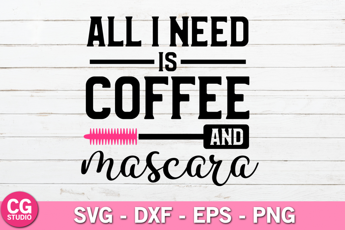 Free Free 252 I Need Coffee Svg SVG PNG EPS DXF File