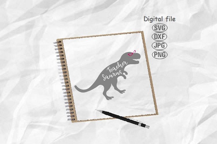 Teacher Saurus Svg, Teacher Svg, Back To School Svg example image 1