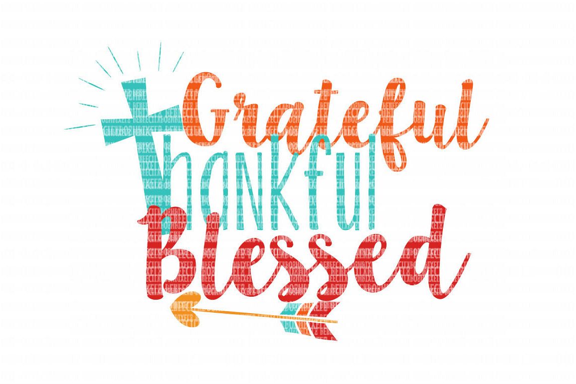 Thankful and Blessed SVG File Silhouette Print Vinyl Cricut Cutting SVG