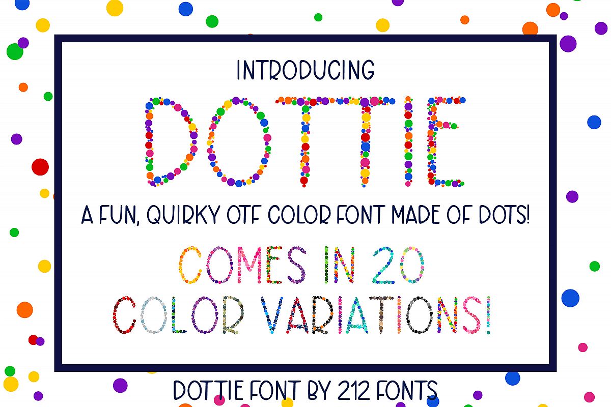 Dottie Color OTF SVG Font Family in 20 Color Variations example image 1