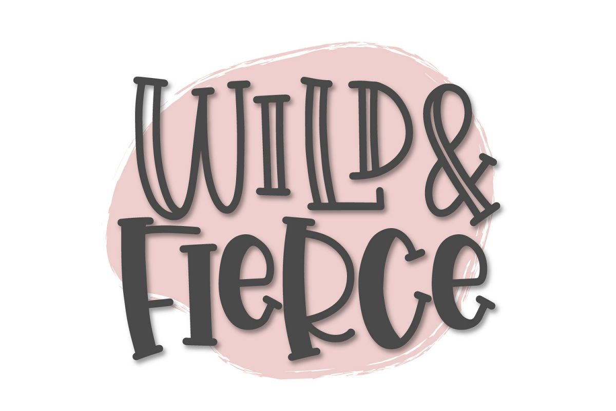 Wild & Fierce - A Bouncy Hand Lettered Duo example image 1