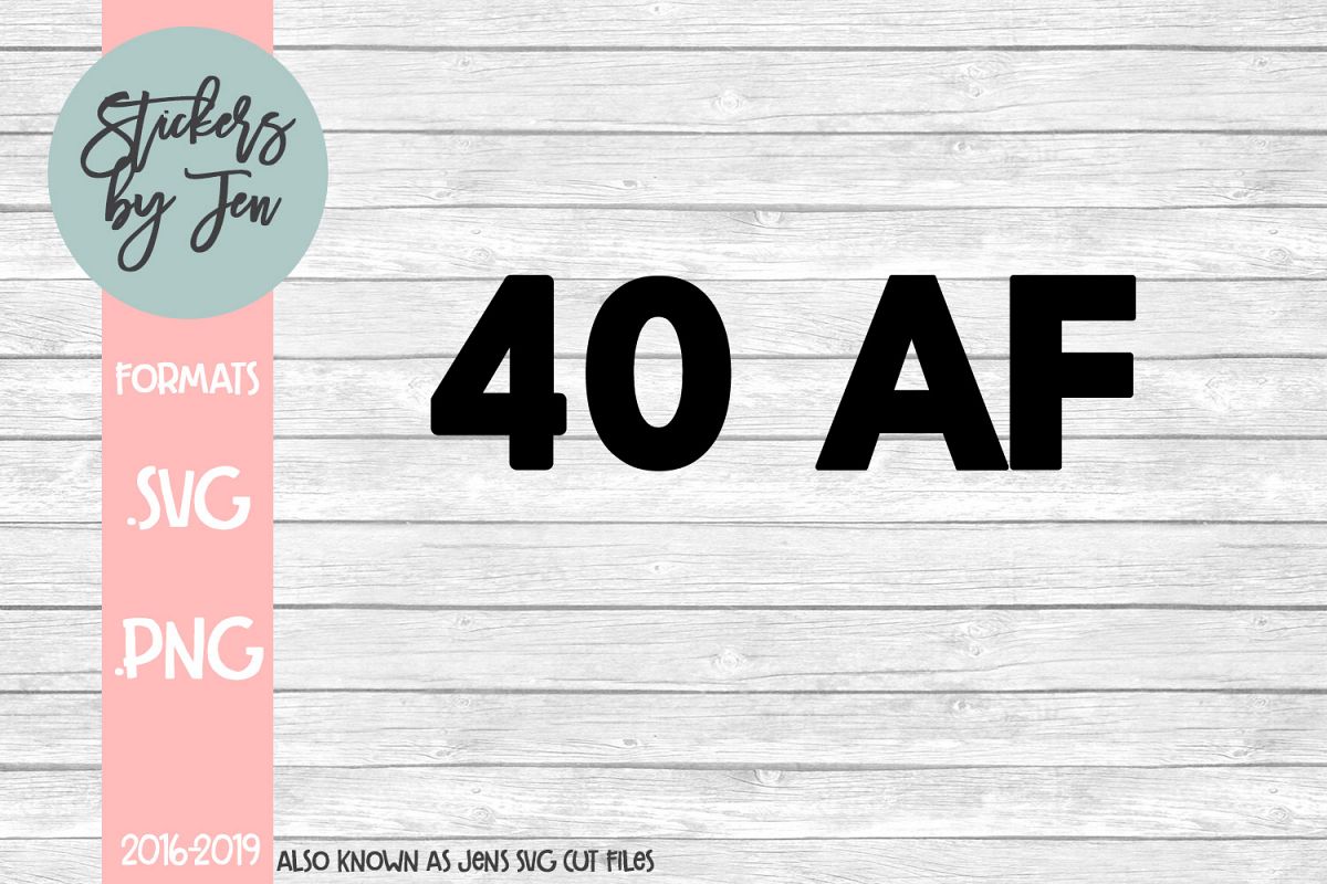 40 AF SVG Cut File example image 1