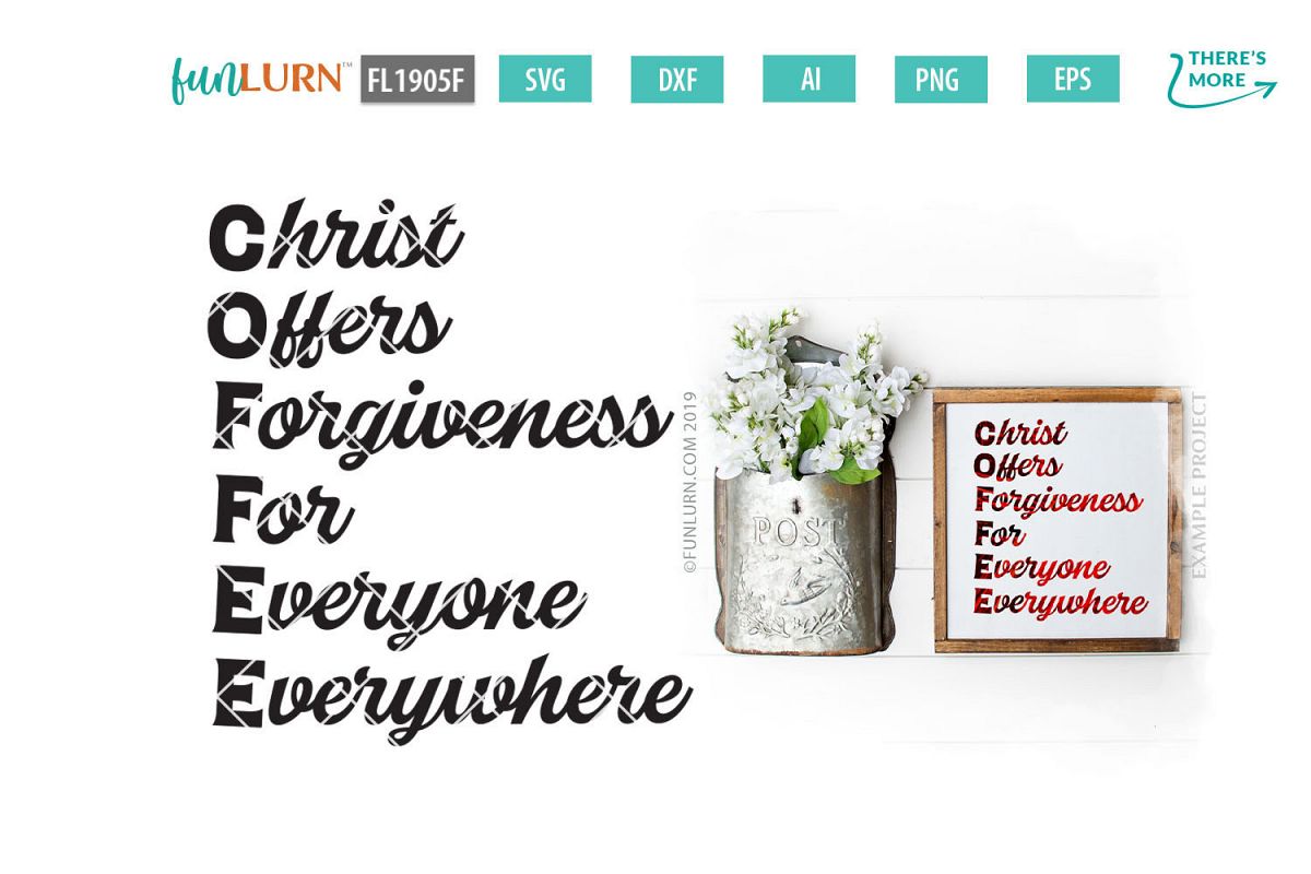 C.O.F.F.E.E. Christ Offers Forgiveness For Everyone SVG example image 1