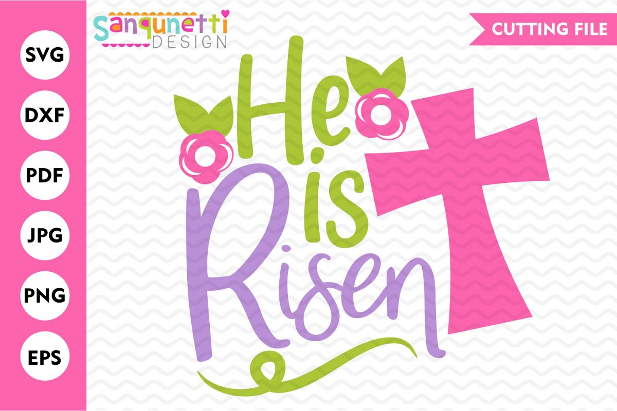 Download He is risen svg, Easter cross cutting file, (434452) | Cut ...