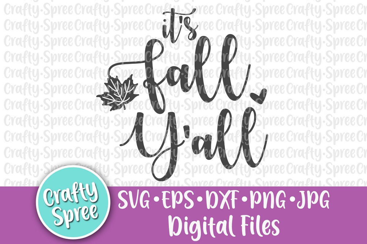 It's Fall Y'all SVG PNG DXF Cut File example image 1