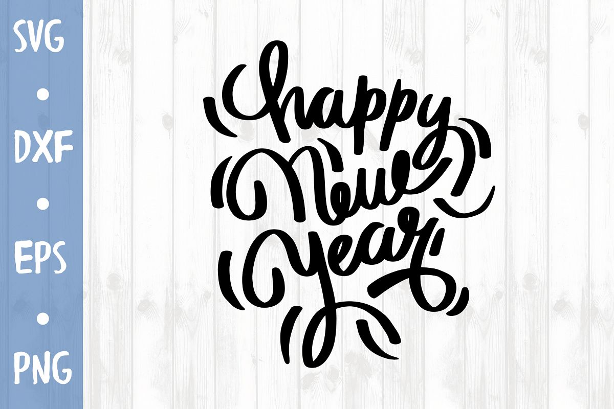 Happy new year SVG CUT FILE example image 1