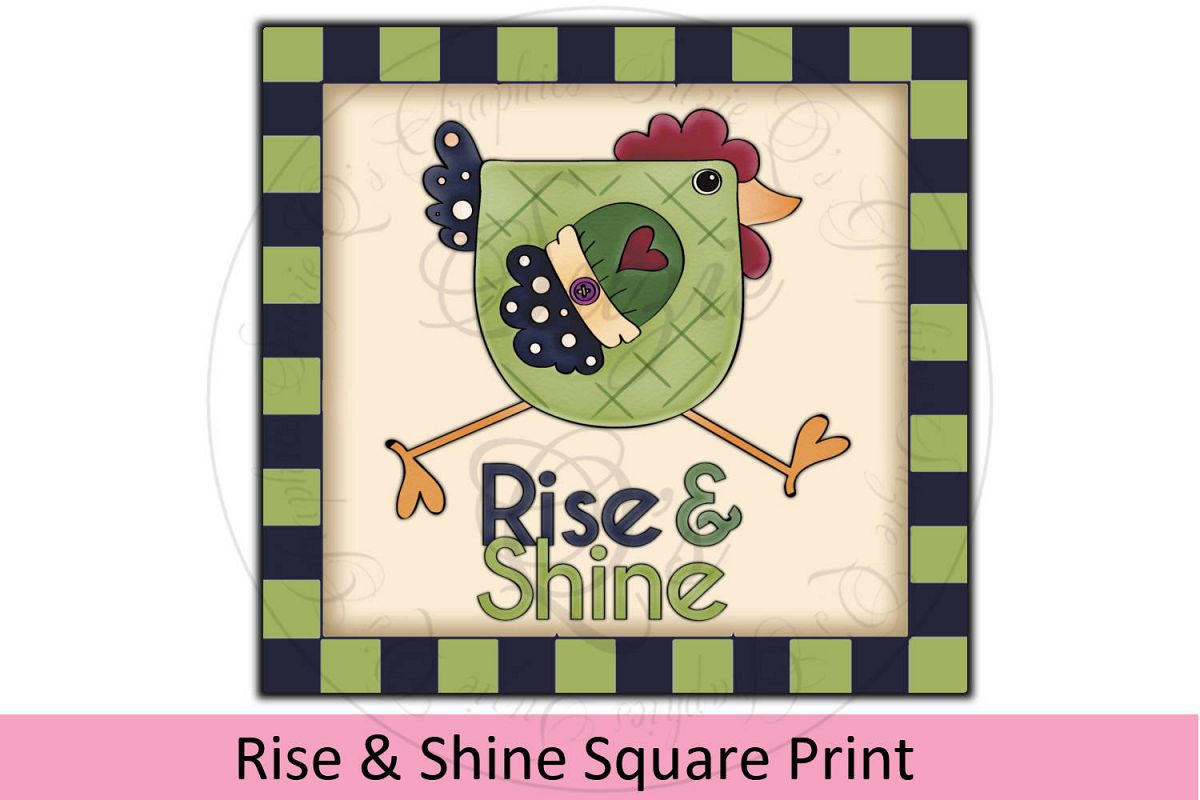 Rise and Shine Chicken Square Print example image 1