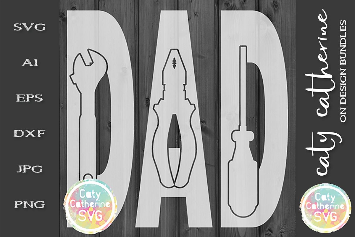 Dad Tools Father's Day SVG Cut File example image 1