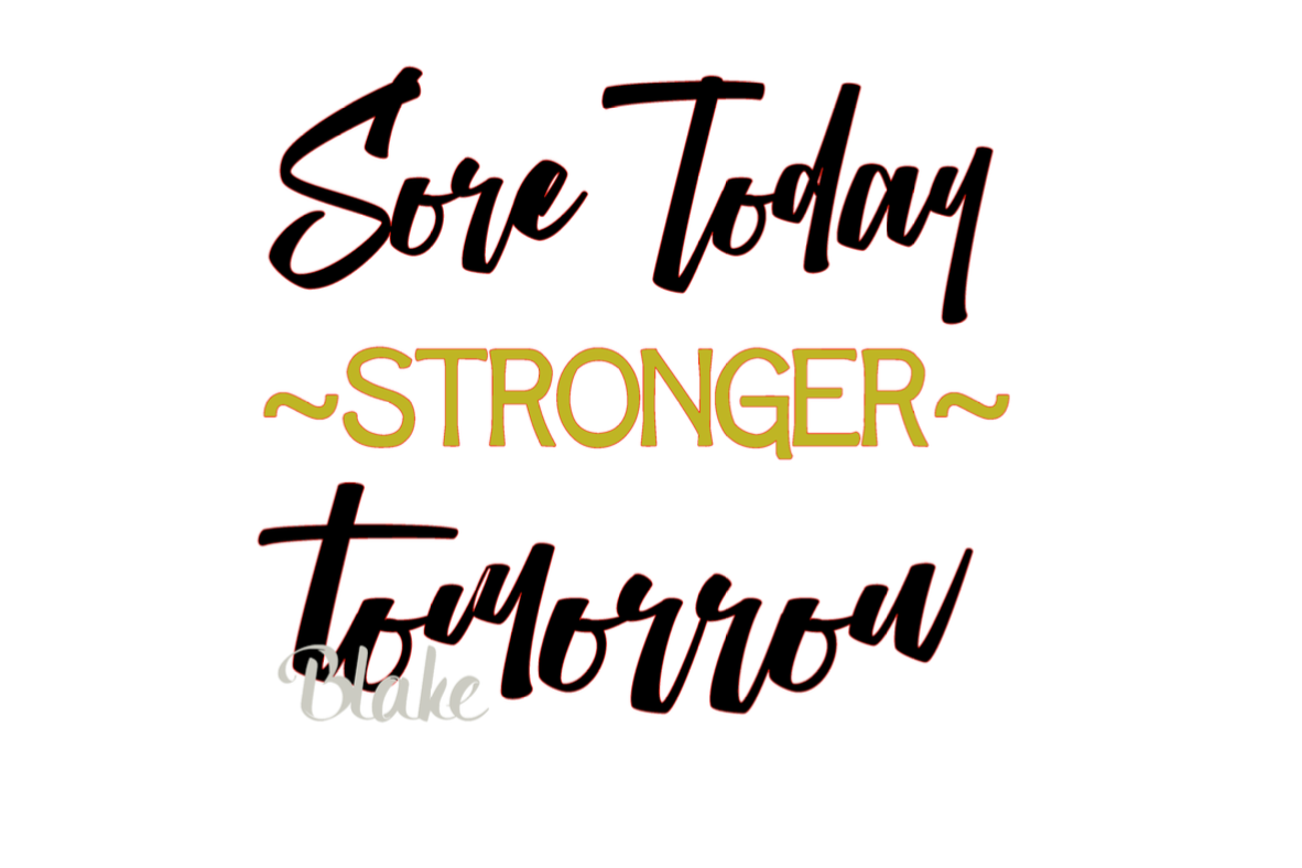 Download Sore today stronger tomorrow svg, png jpg CUT file Workout tank svg, Workout gym tshirt svg diy ...