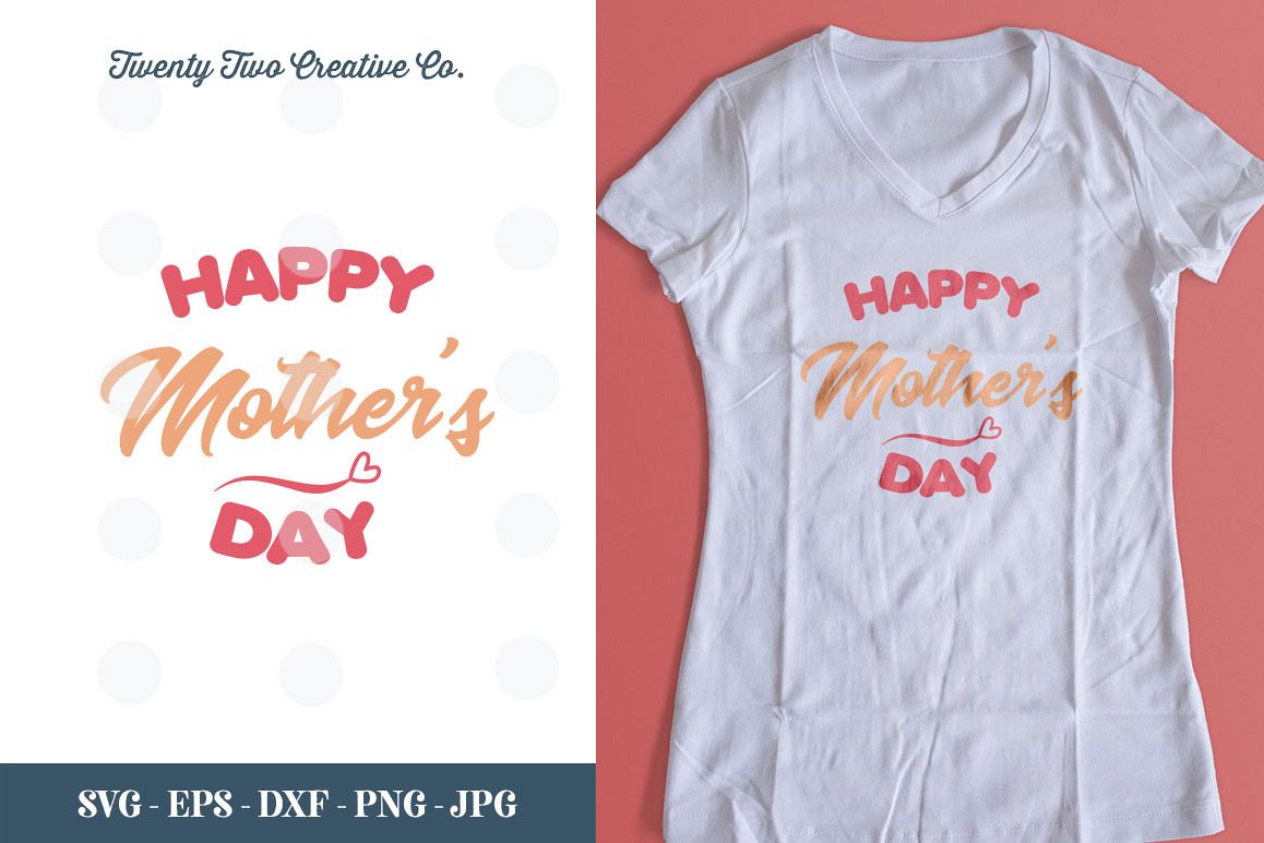 Happy Mother's Day Cut File - SVG, DXF, PNG, EPS, JPG example image 1