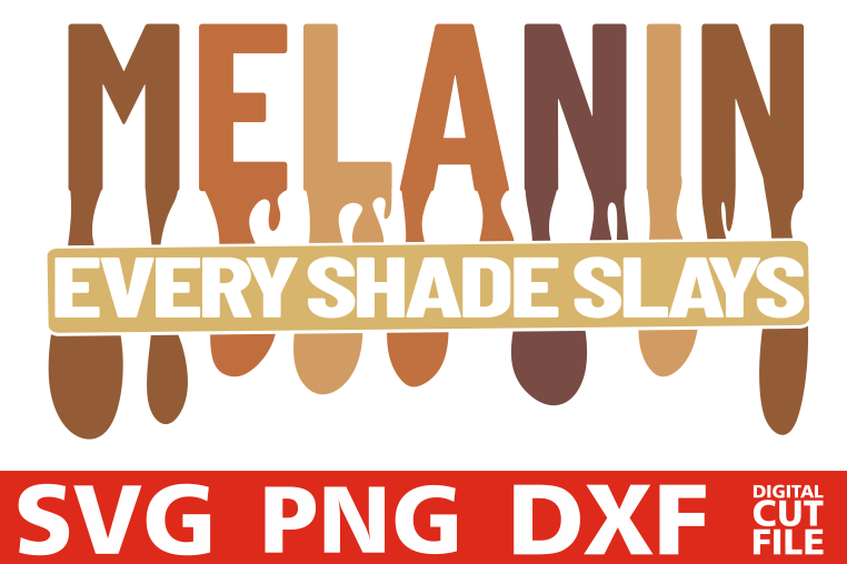 Melanin every shade slays svg, Black Queen svg, Black woman example image 1
