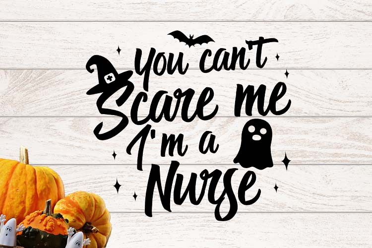 You can't scare me I am a Nurse Halloween SVG example image 1