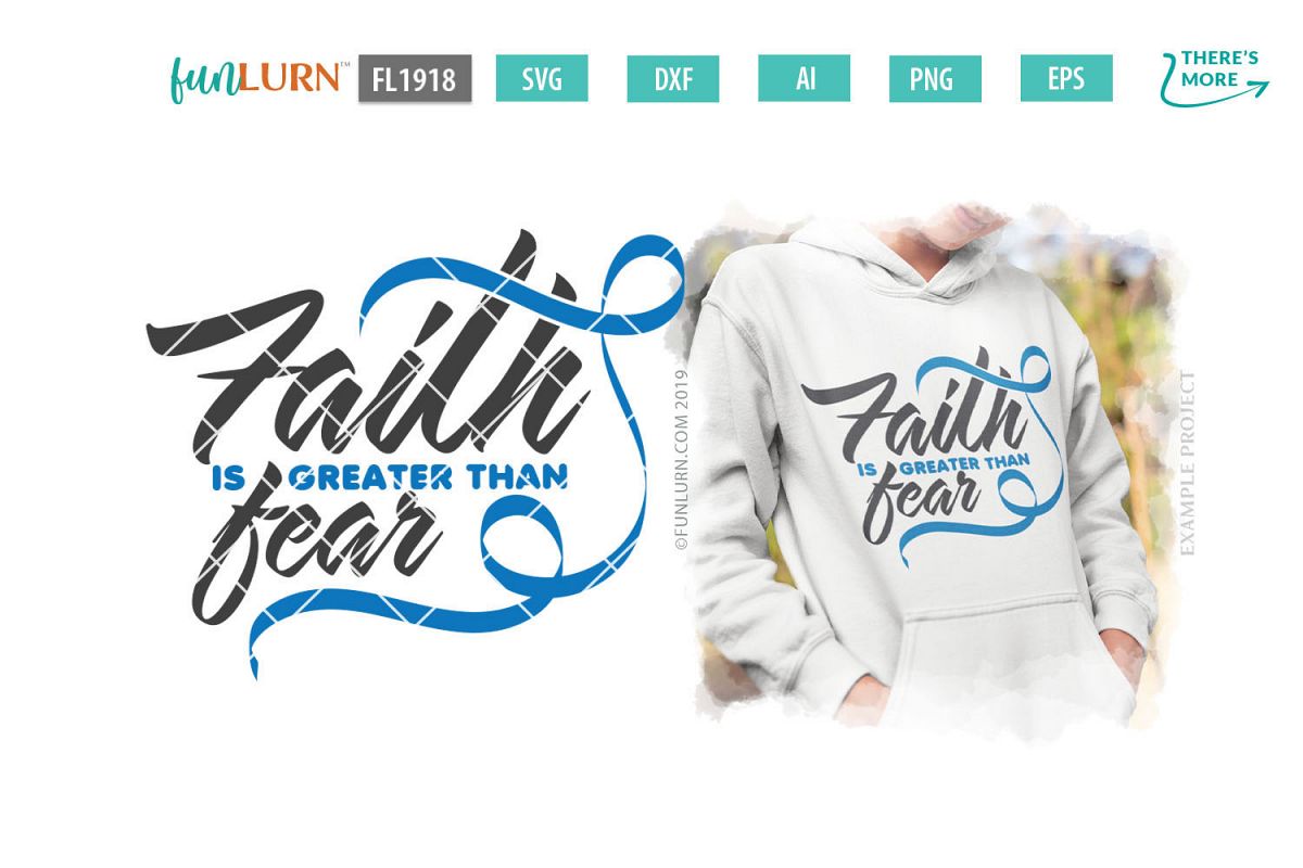 Faith is Greater Than Fear Blue Ribbon SVG Cut File example image 1