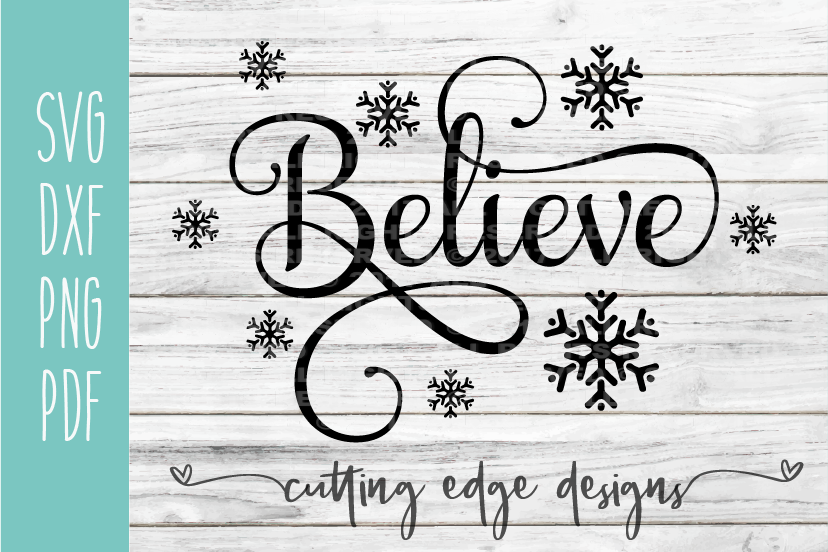 Download Believe | Christmas SVG| Winter SVG Cut File (272440) | SVGs | Design Bundles