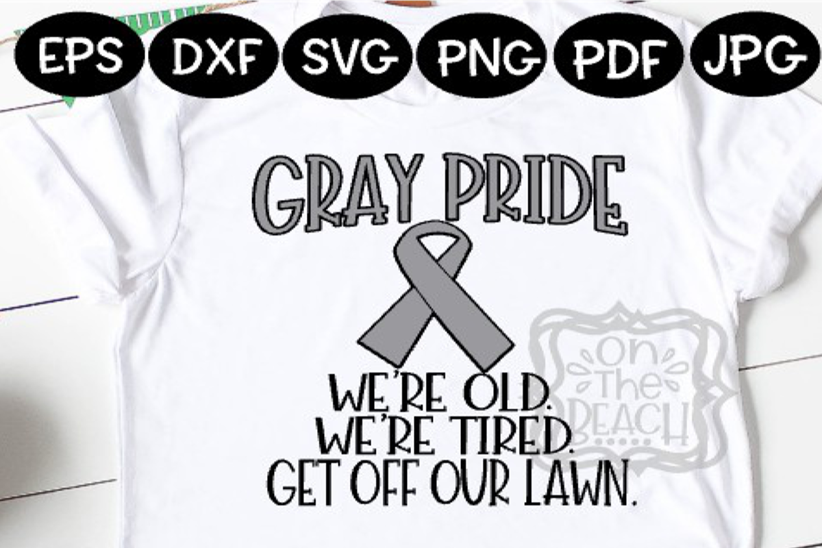 Gray Pride SVG, Funny mature design, Retirement Over Hill example image 1