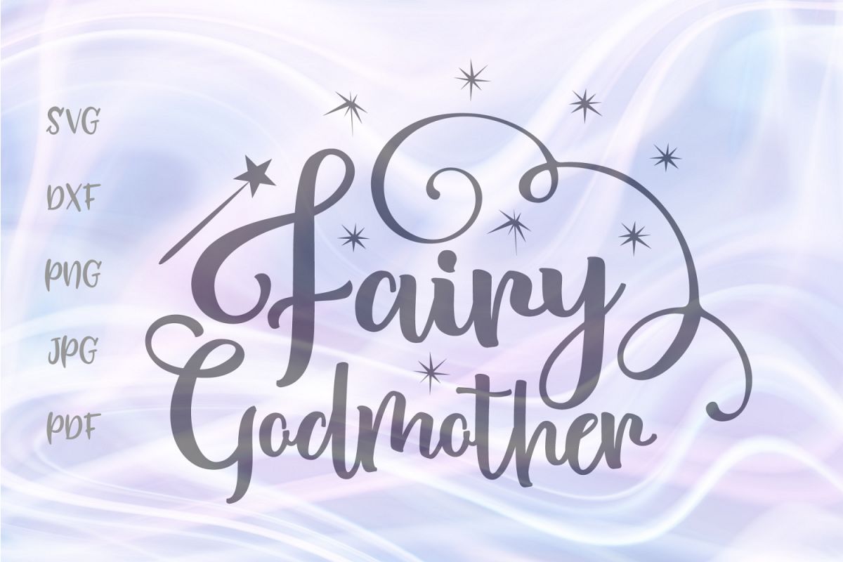 Download Fairy Godmother Cut File Baptism SVG DXF PDF PNG JPG