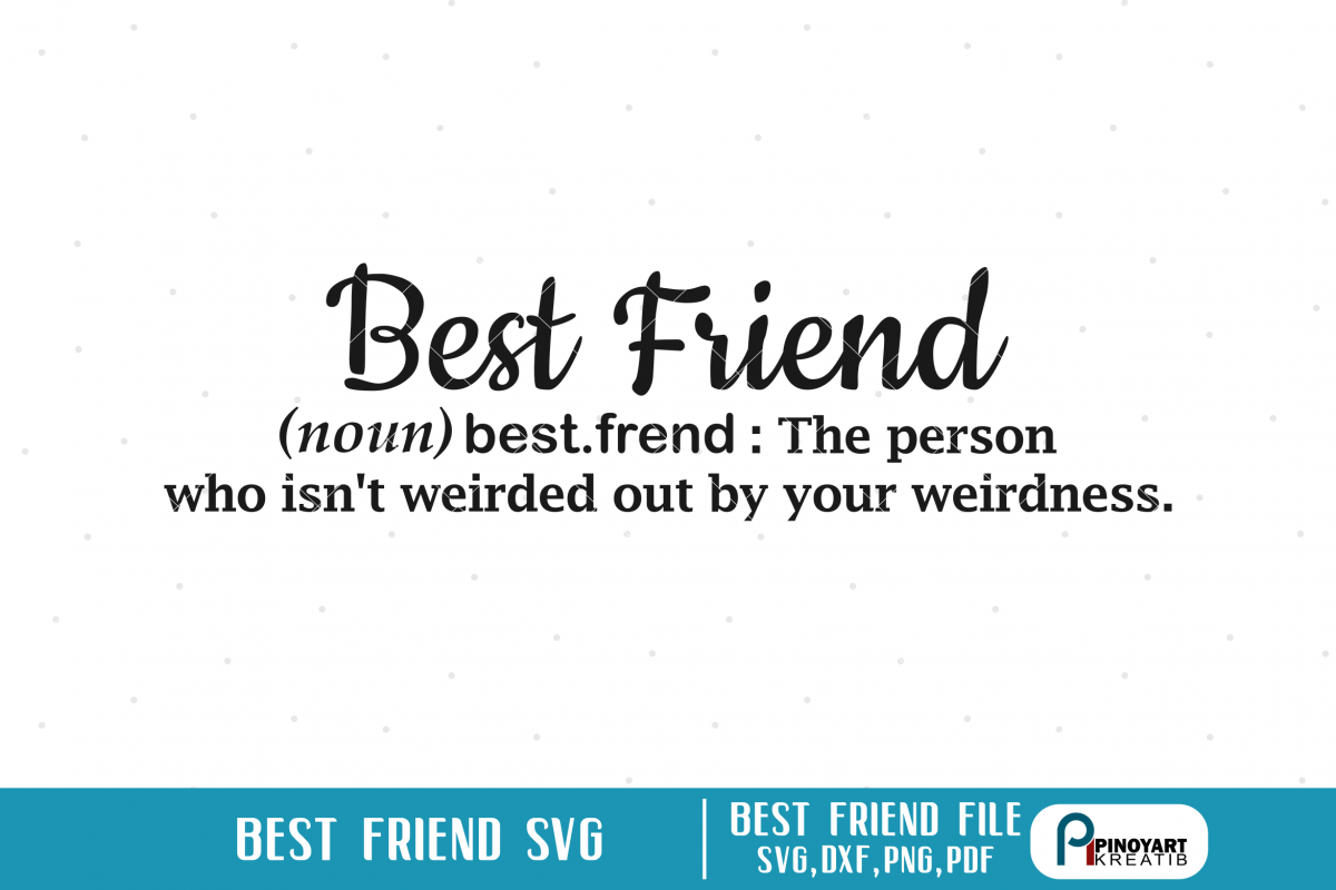 Download best friend svg, best friend svg file, friend svg, svg (102246) | SVGs | Design Bundles
