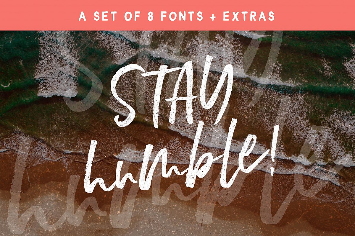 Stay Humble Font Family + Extras example image 1