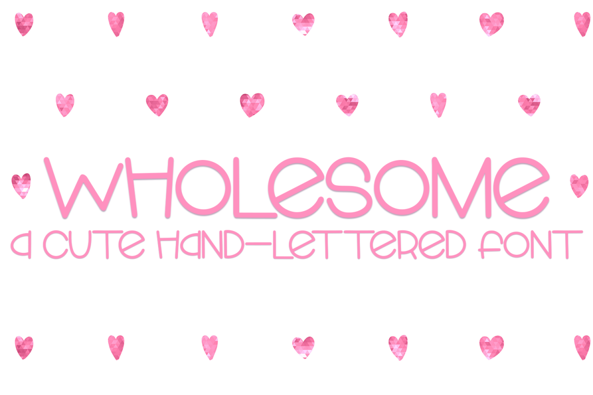 Wholesome - A Cute Hand-Lettered Font example image 1