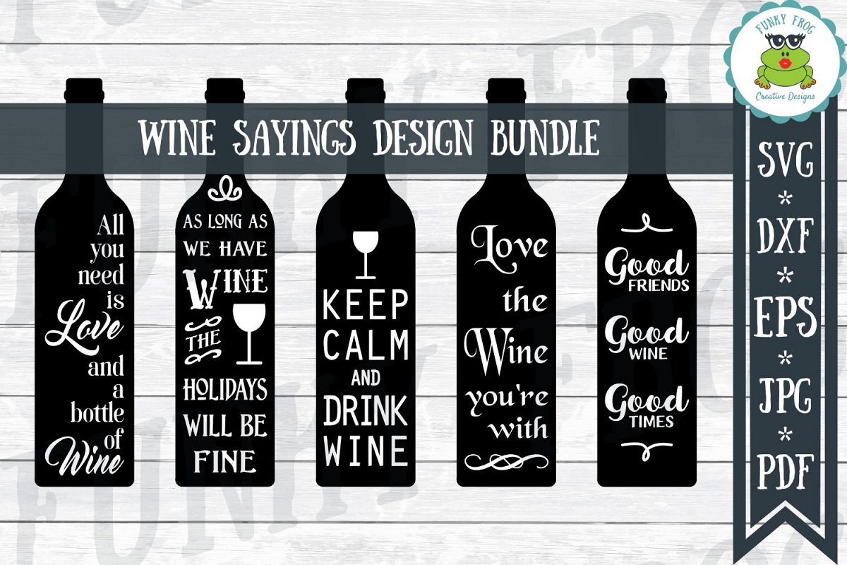 Download Wine Sayings Design Bundle - SVG Cut Files for Crafters