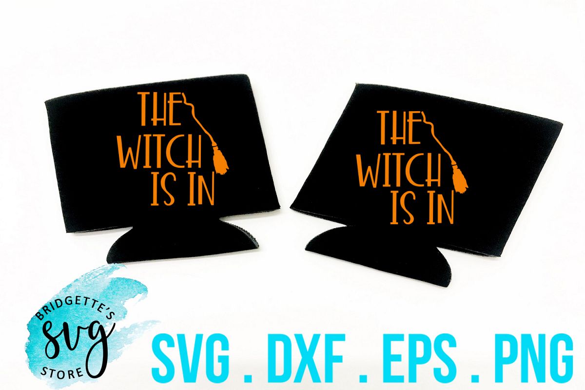 The Witch Is In SVG, DXF, PNG, EPS Cut File example image 1