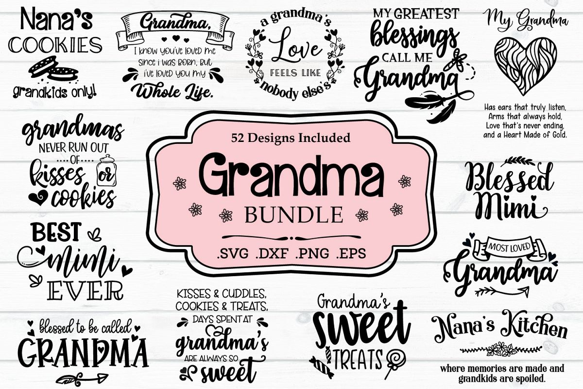 Download Grandmothers Love Quote Svg : Blessed Grandma SVG File ...