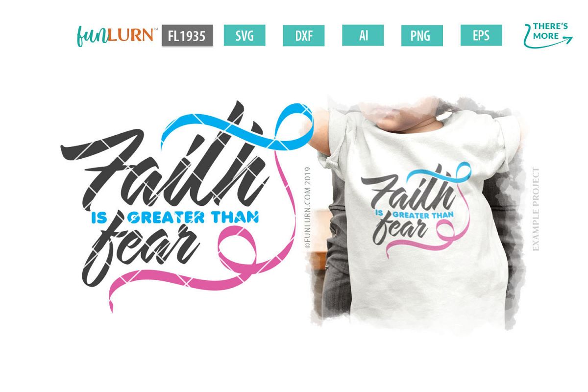 Faith is Greater Than Fear Blue and Pink Ribbon SVG Cut File example image 1