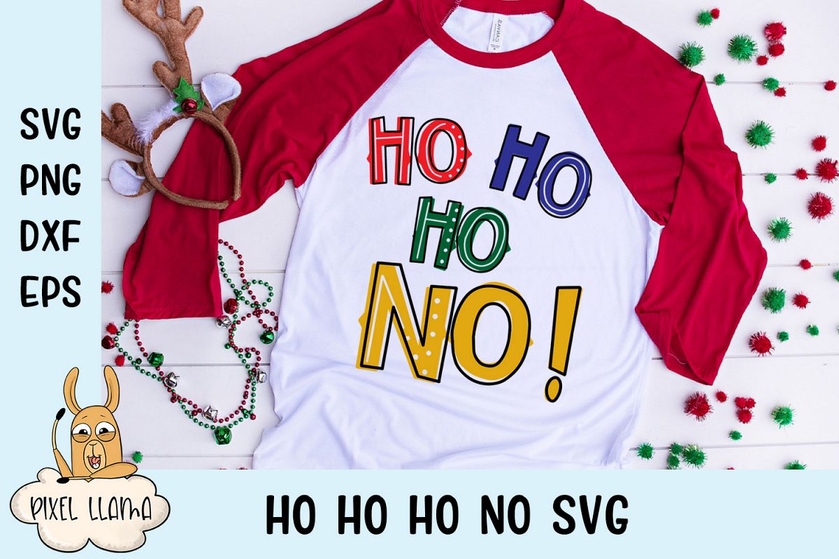 Ho Ho Ho No Cranky Christmas SVG Cut File example image 1