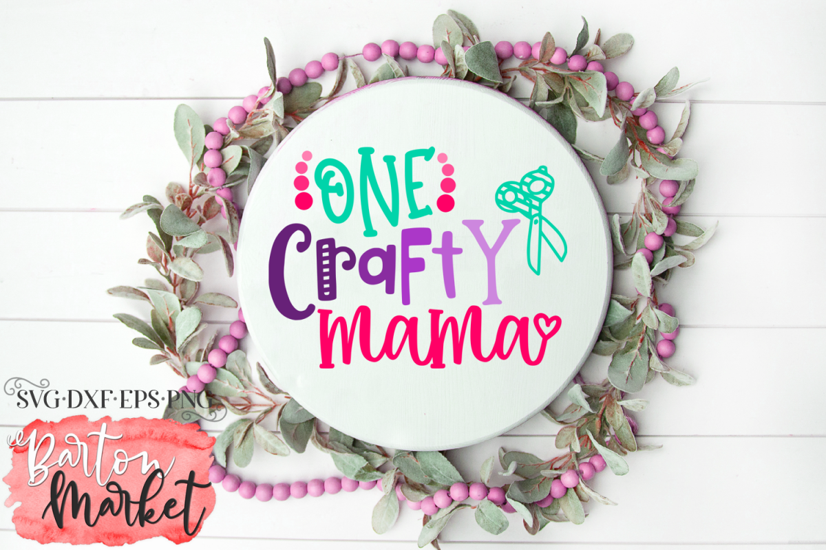 One Crafty Mama SVG DXF EPS PNG example image 1