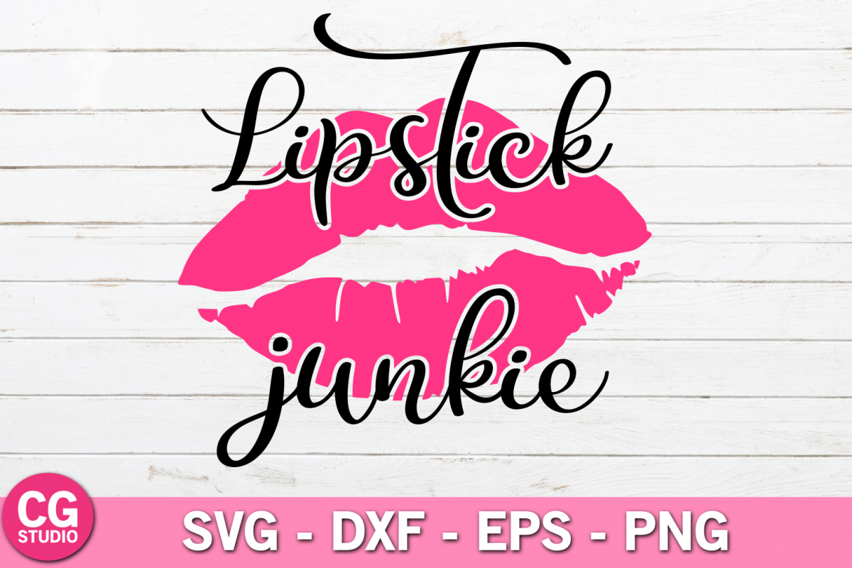 Lipstick junkie SVG example image 1