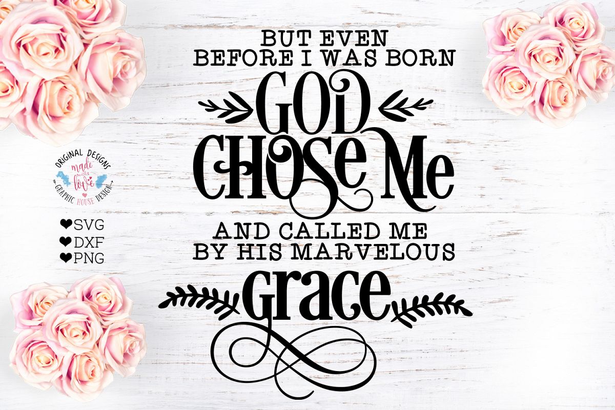 Even Before I was Born God Chose me Cut File example image 1