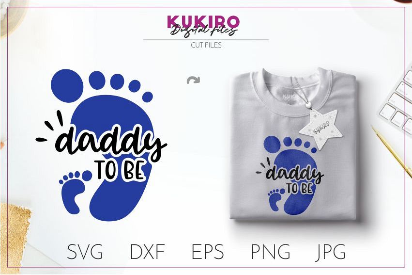 Daddy to be SVG - Father's day - New FATHER cut file example image 1
