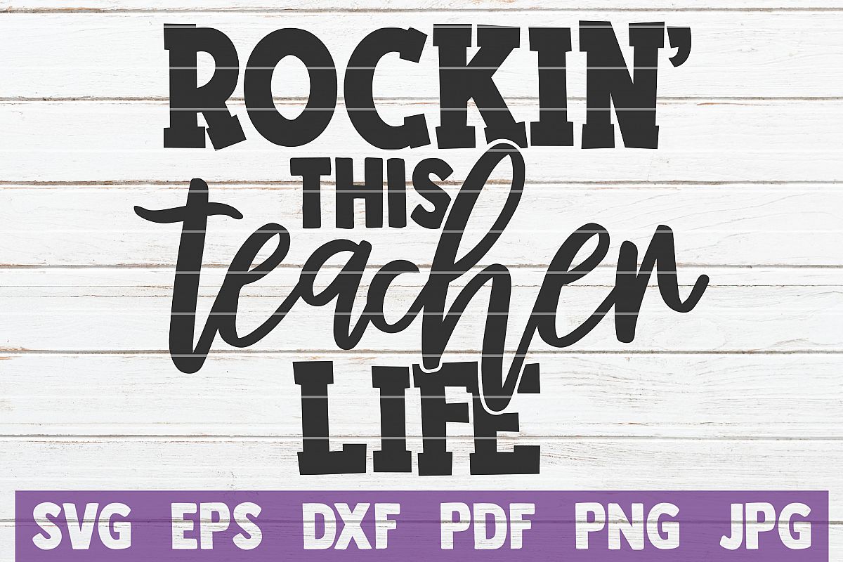 Rockin' this Teacher Life SVG Cut File | commercial use example image 1