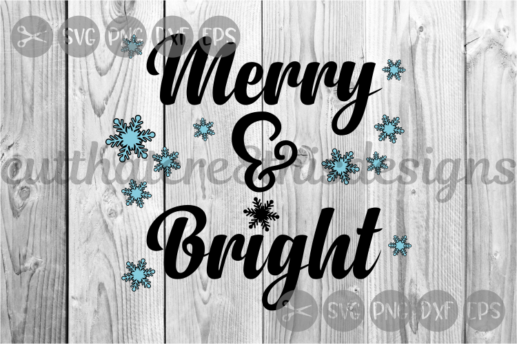 Merry & Bright, Snowflakes, Christmas, Cut File, SVG. example image 1