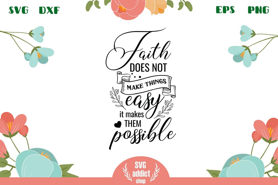 Faith Quote SVG Cut File example image 1