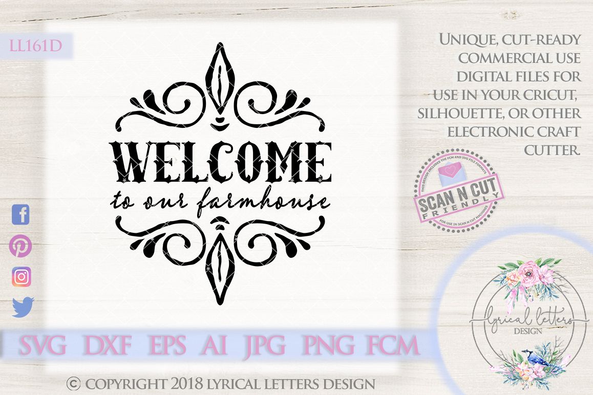 Welcome To Our Farmhouse SVG Cut file LL161D example image 1