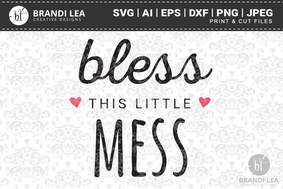 Bless This Little Mess SVG Cutting Files example image 1
