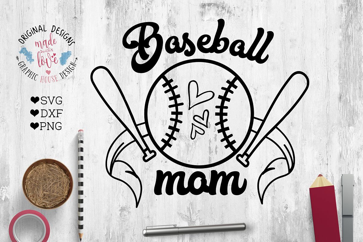 Download Baseball Mom Cut File (SVG, DXF, PNG) (38091) | SVGs ...