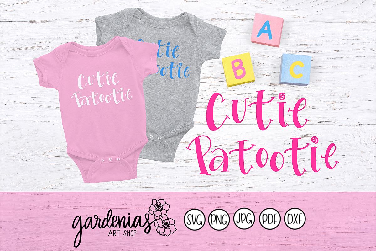 Cutie Patootie SVG | Cute Baby Cut File | Cutie Design example image 1