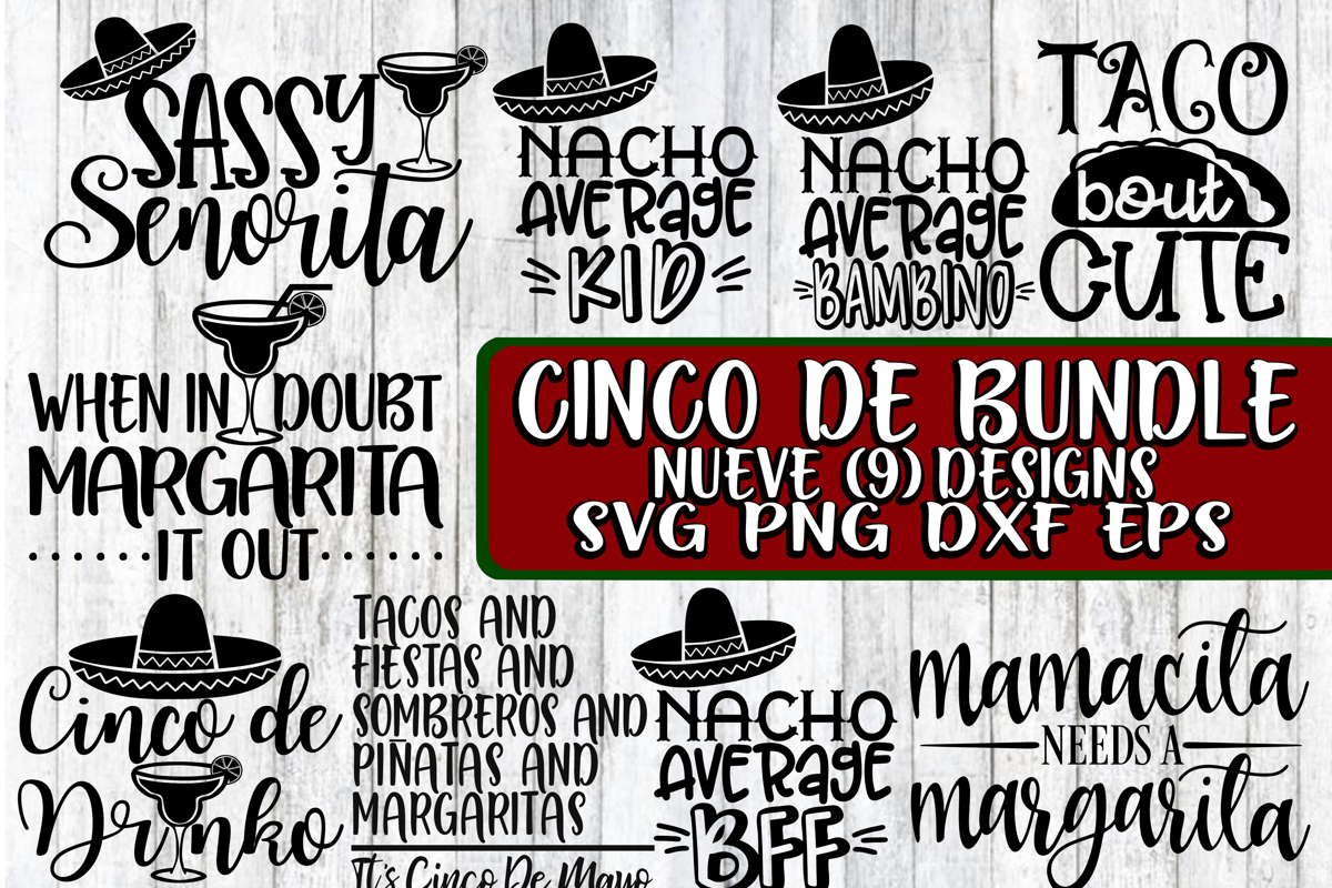 Cinco De Bundle- Nueve -9 Designs - SVG PNG DXF EPS example image 1