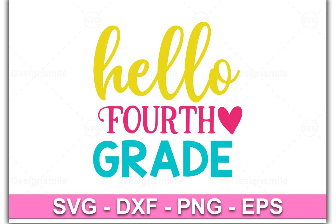 Hello 4th Grade svg, Hello Fourth Grade svg, 4th Grade svg, example image 1